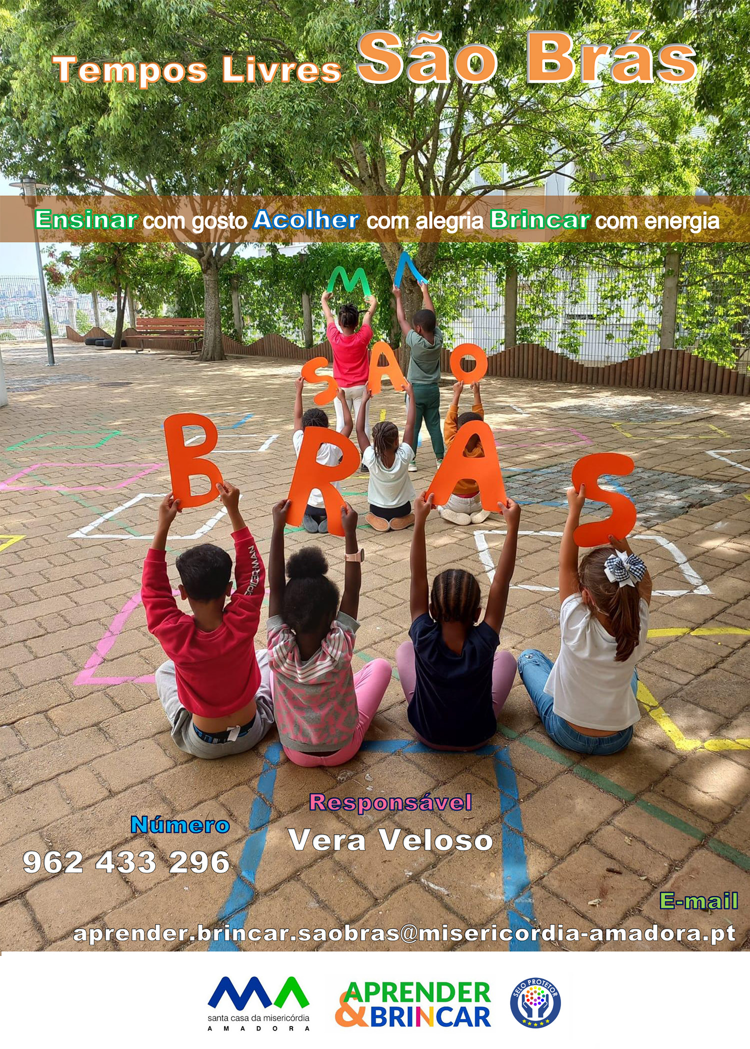 Preschool children holding up large letters to spell out Sao Bras during outdoor playtime